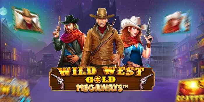 Cara Menaklukkan Slot Wild West Gold Megaways